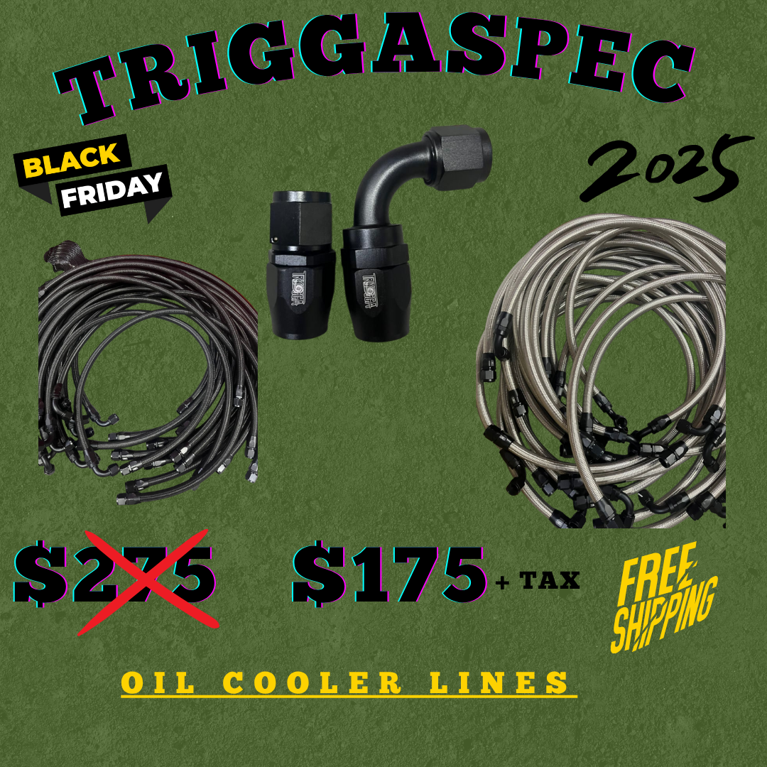 TriggaSpec OIL COOLER LINES (BLACK FRIDAY SALE 2025)