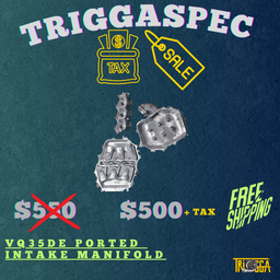TriggaSpec VQ35DE Ported Manifold Set (350z, G35) (TAX SALE)